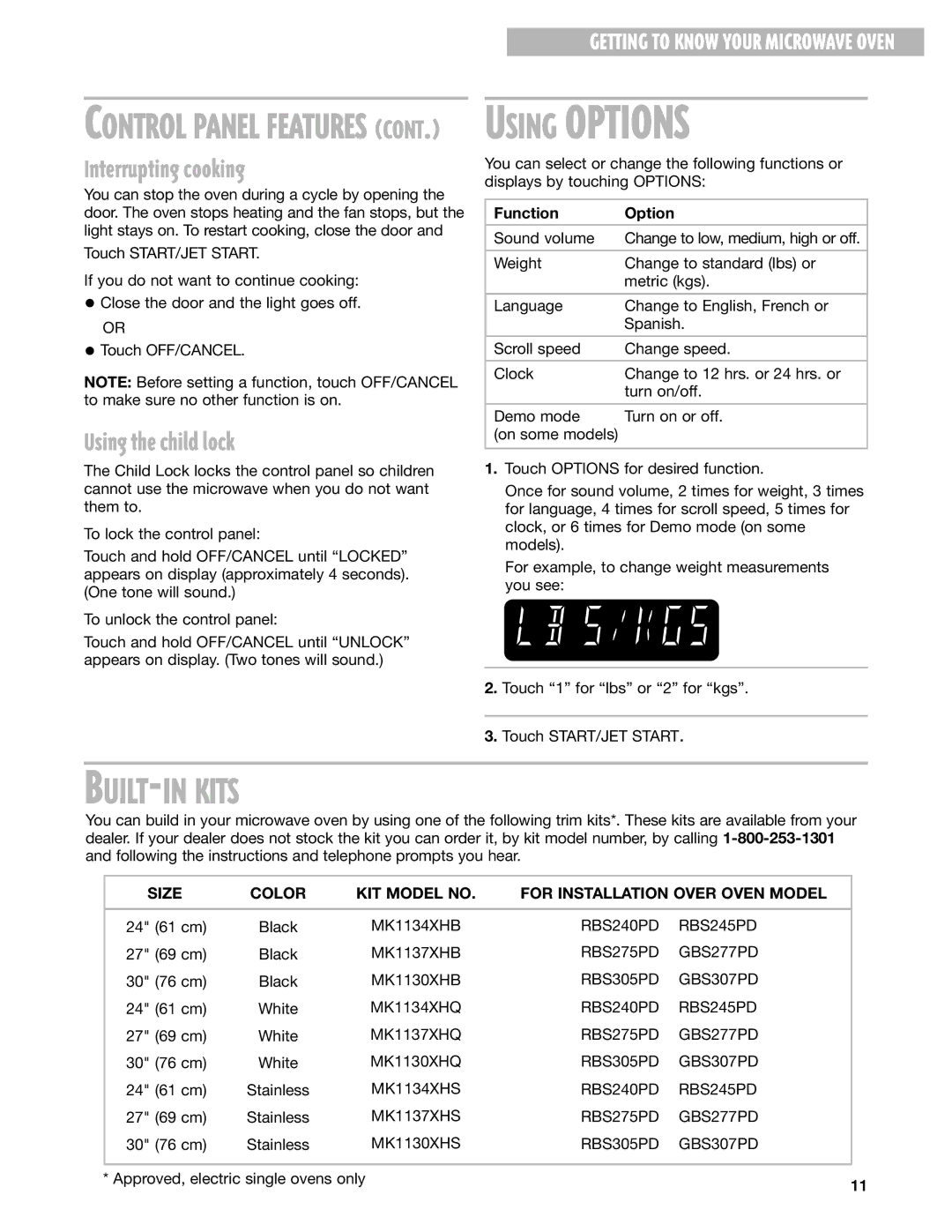 Whirlpool MT1145SL installation instructions BUILT-IN Kits, Interrupting cooking, Using the child lock, Function Option 