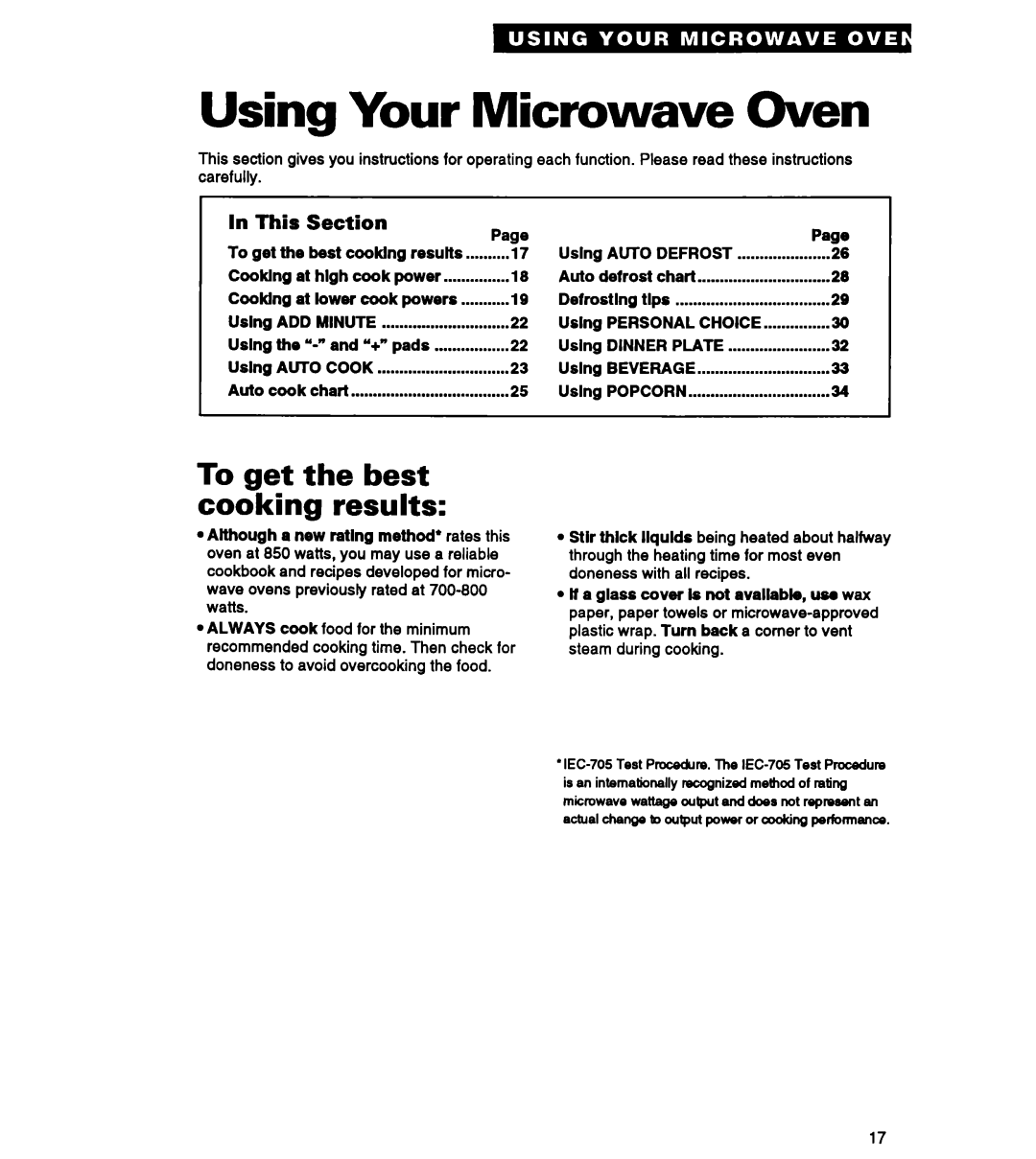 Whirlpool MT3090XAQ/B, MT2070XAB warranty Using Your Microwave Oven, To get the best cooking results, Auto Defrost 