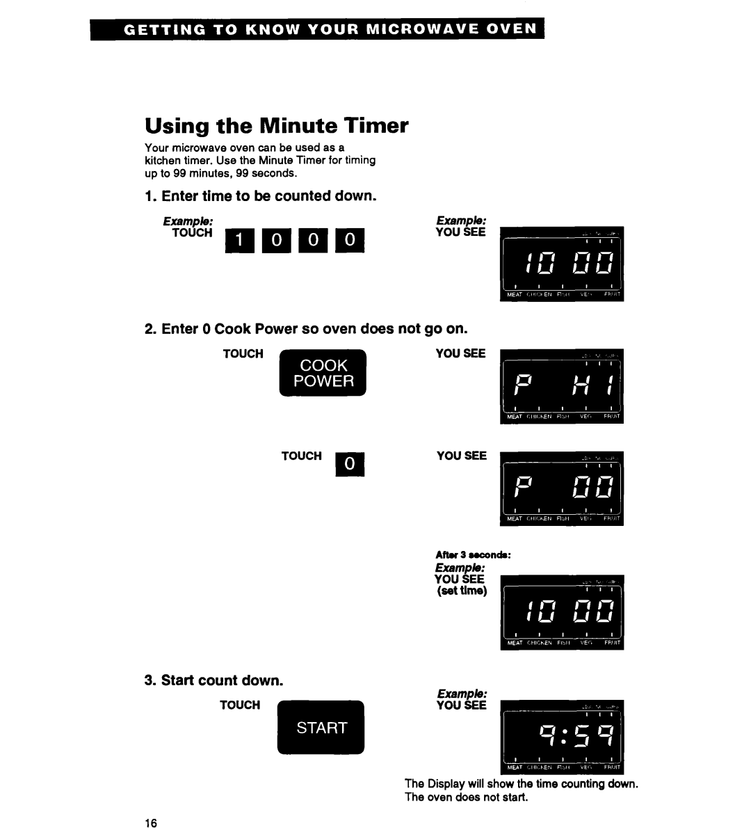 Whirlpool MT2070XAB Using the Minute Timer, Enter time to be counted down, Enter 0 Cook Power so oven does not go on 