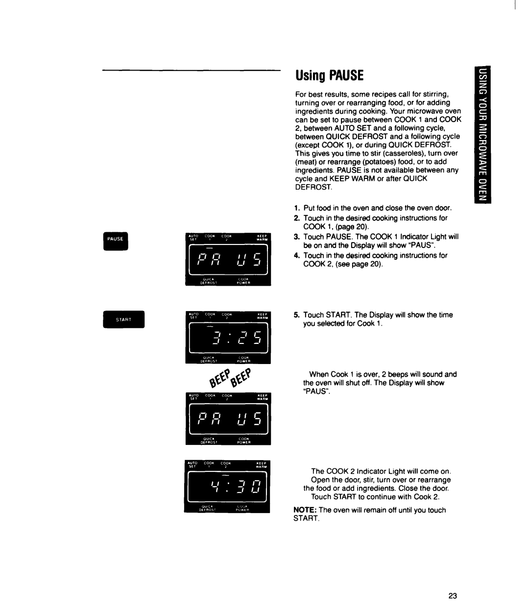 Whirlpool MT2100XY user manual Using Pause 