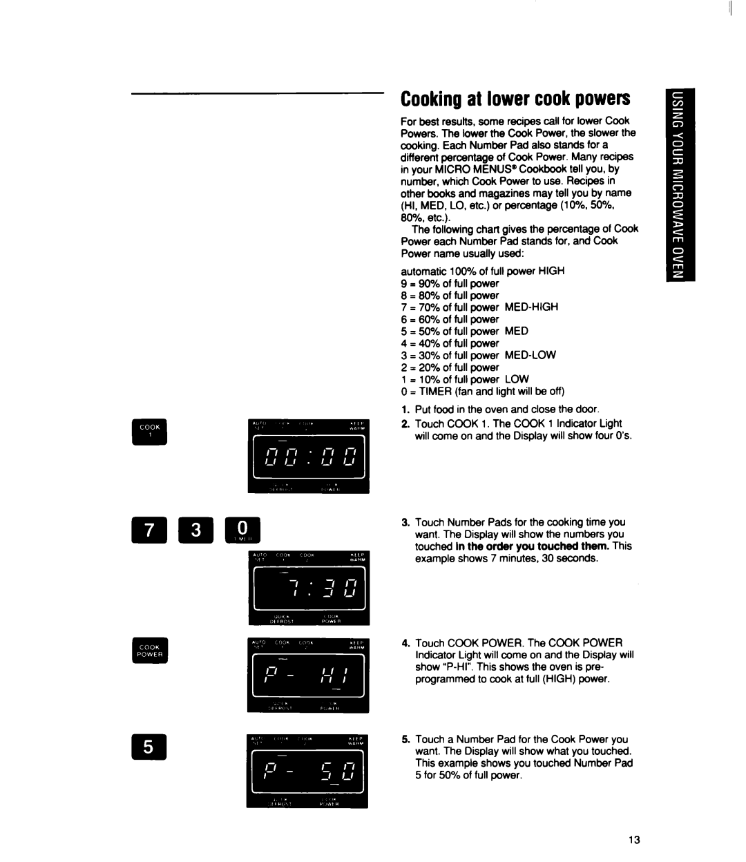 Whirlpool MT2100XY user manual Cooking at lower cook powers 