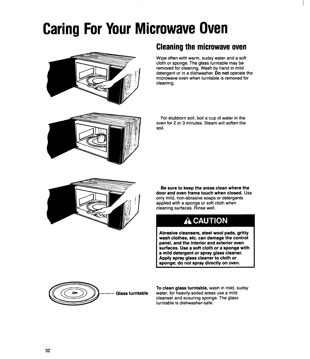 Whirlpool MT2100XY user manual Caring For Your Microwave Oven, Cleaning the microwaveoven 