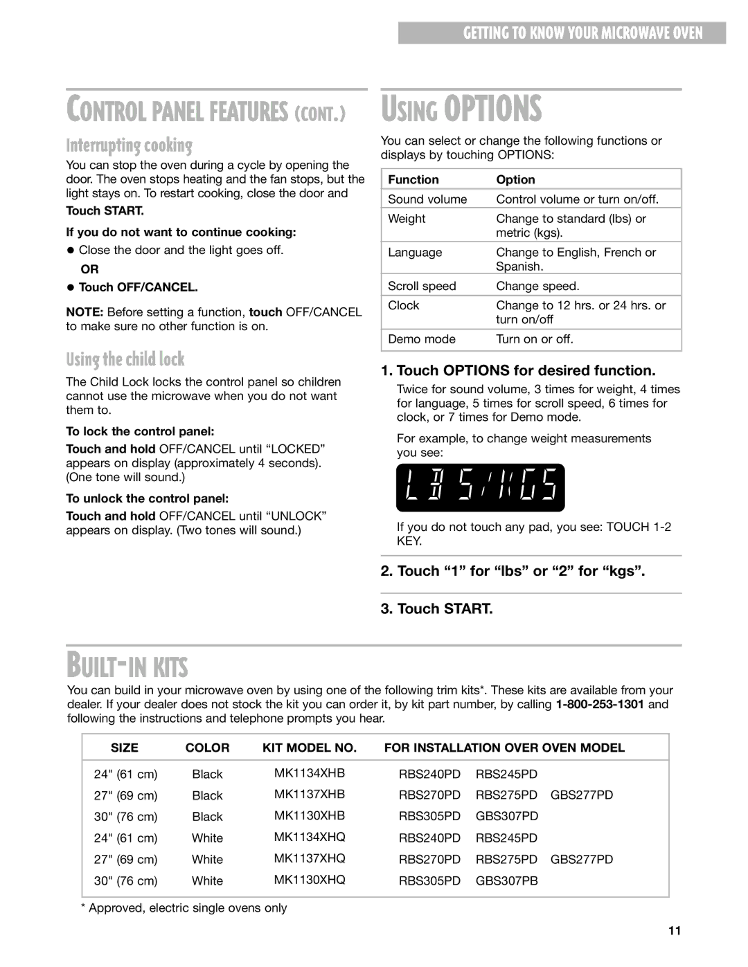 Whirlpool MT2140SJ, MT2110SJ, MT2210SJ installation instructions BUILT-IN Kits, Interrupting cooking, Using the child lock 