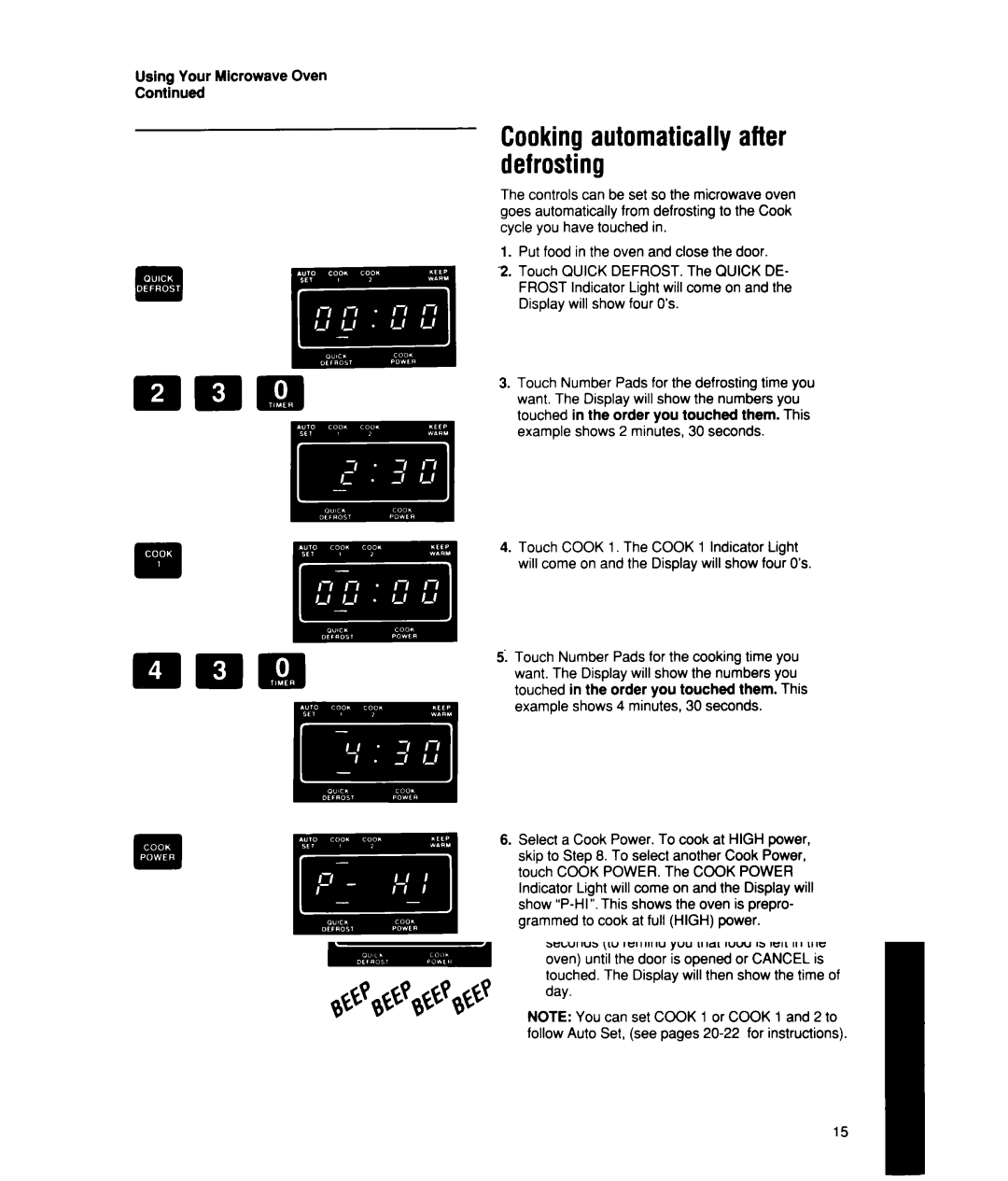 Whirlpool MT2150XW manual Cooking automatically after defrosting, Using Your Microwave Oven 