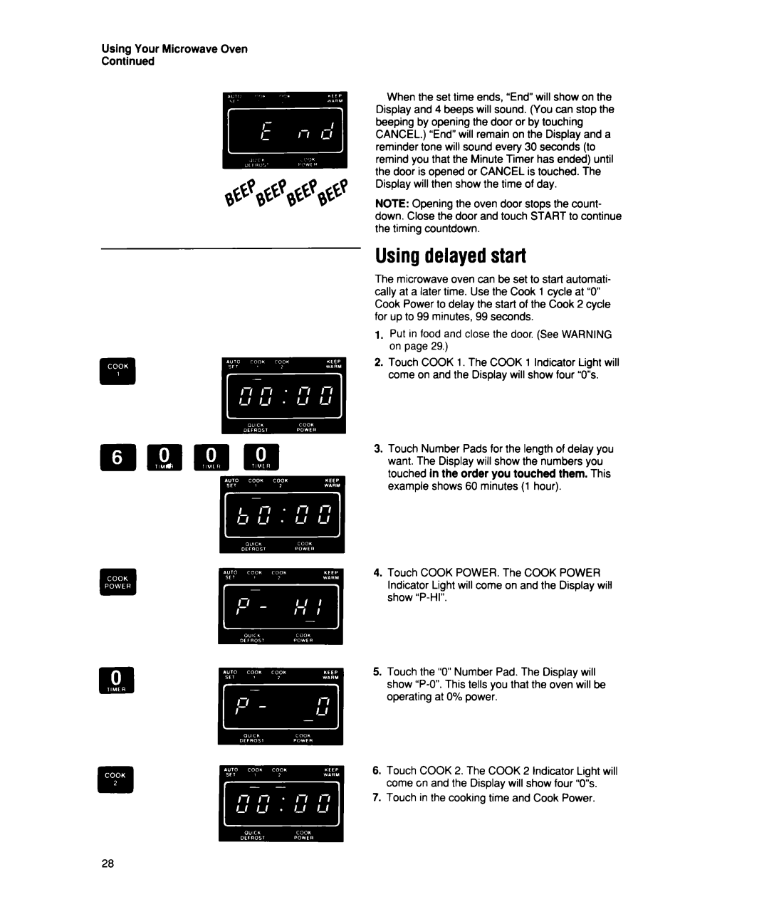 Whirlpool MT2150XW manual Using delayed start, Touch in the cooking time and Cook Power 