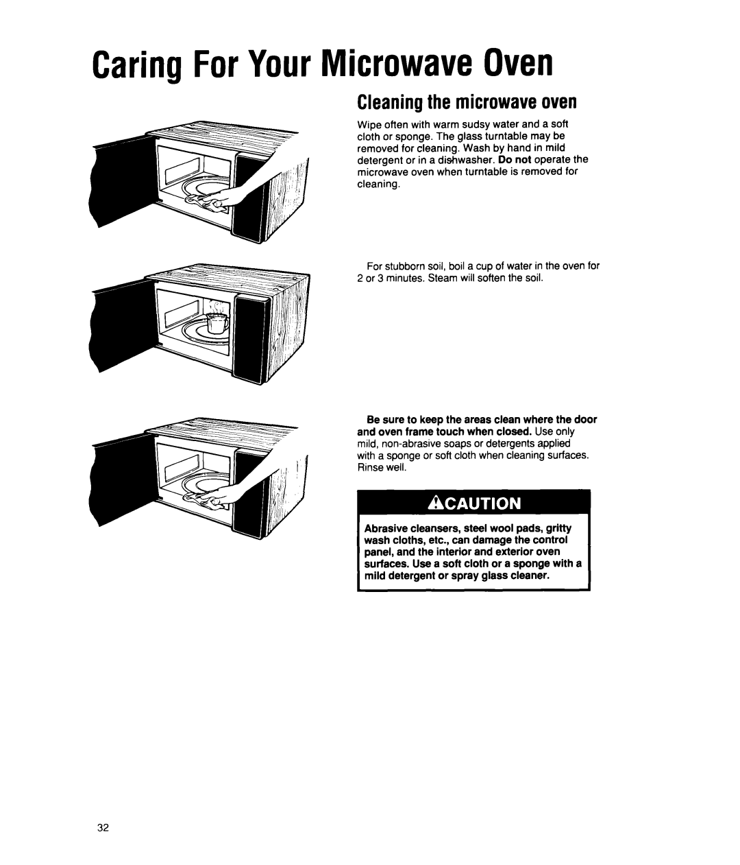 Whirlpool MT2150XW manual CaringForYourMicrowaveOven, Cleaning the microwave oven 