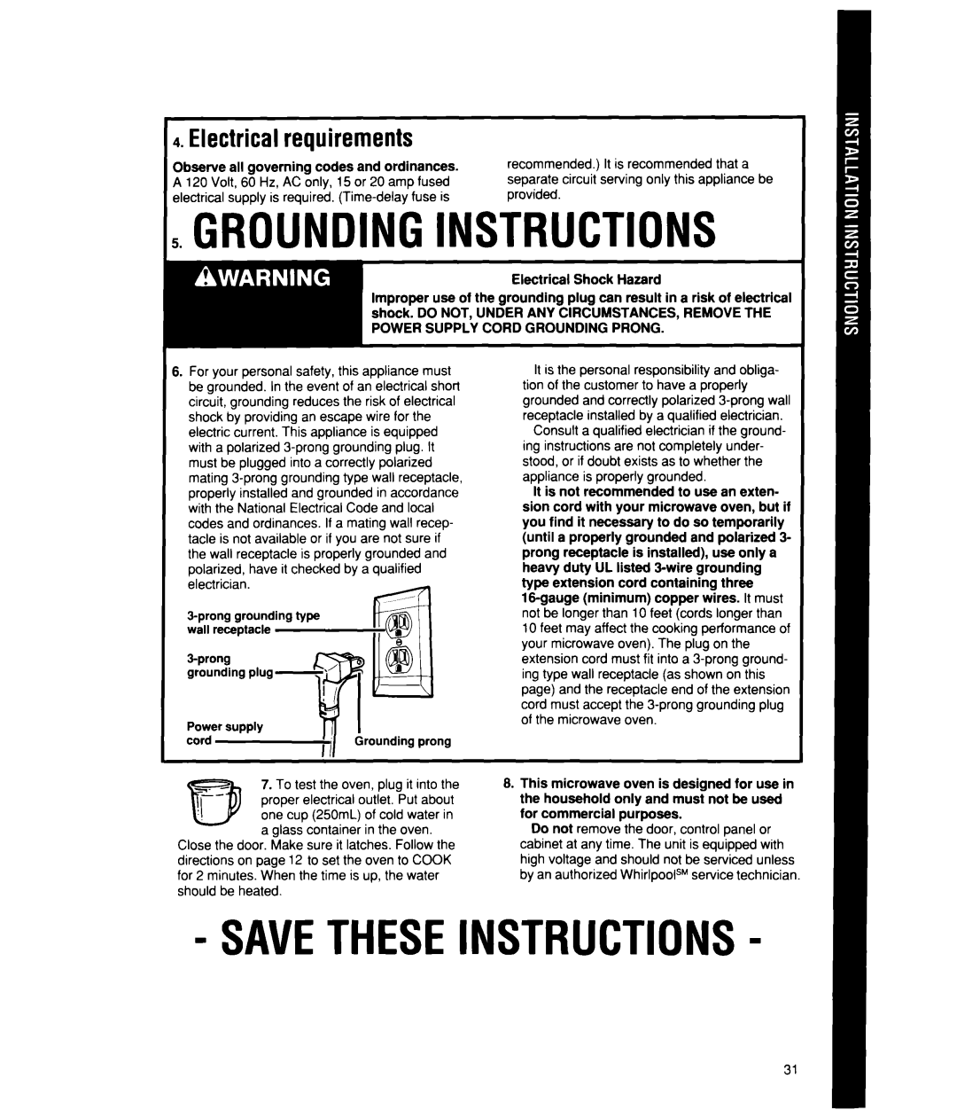 Whirlpool MT2150XW manual Groundinginstructions, Savetheseinstructions, Electrical requirements 