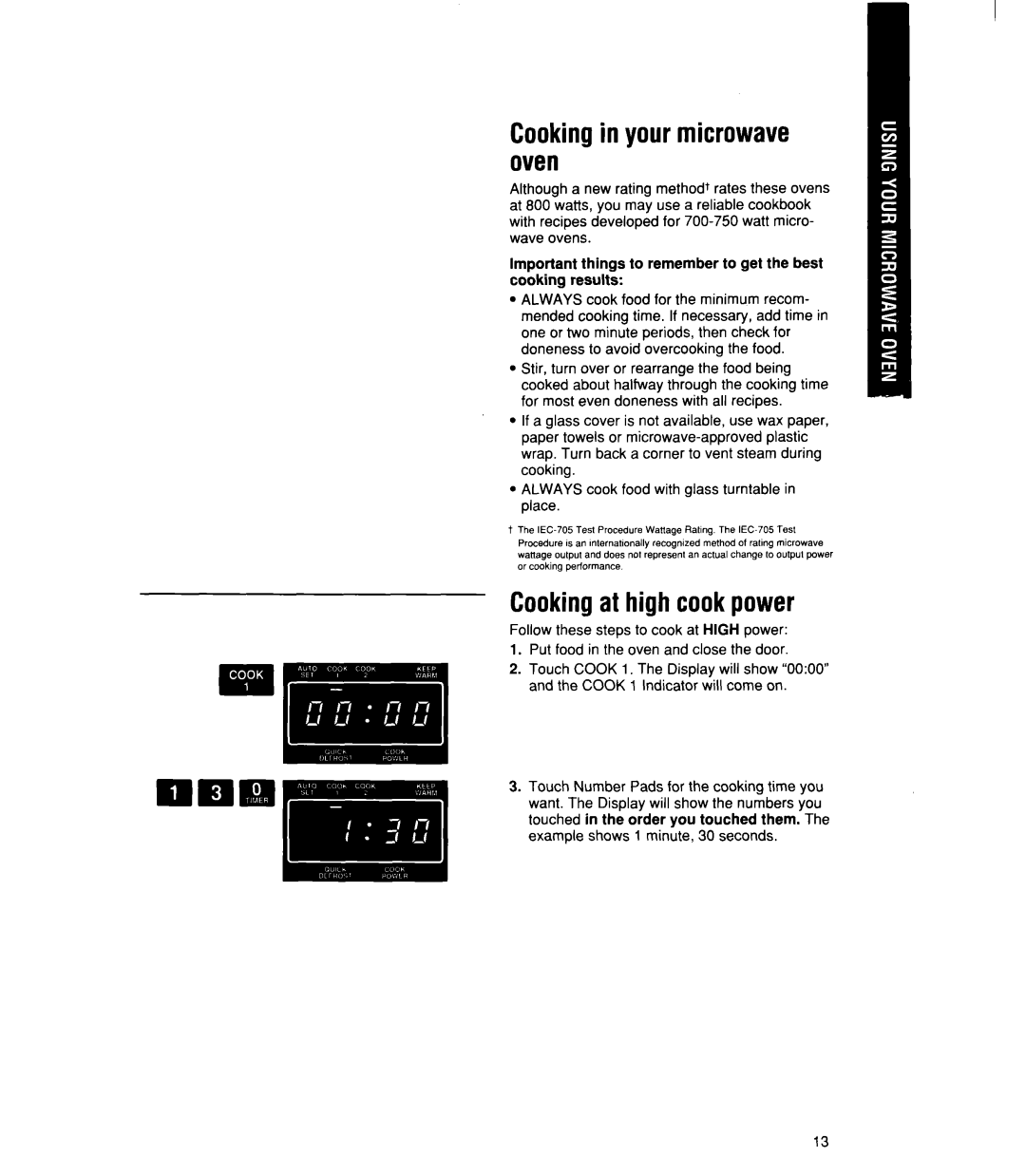 Whirlpool MT21OOCY user manual Cookingin your microwave oven, Cookingat high cookpower 