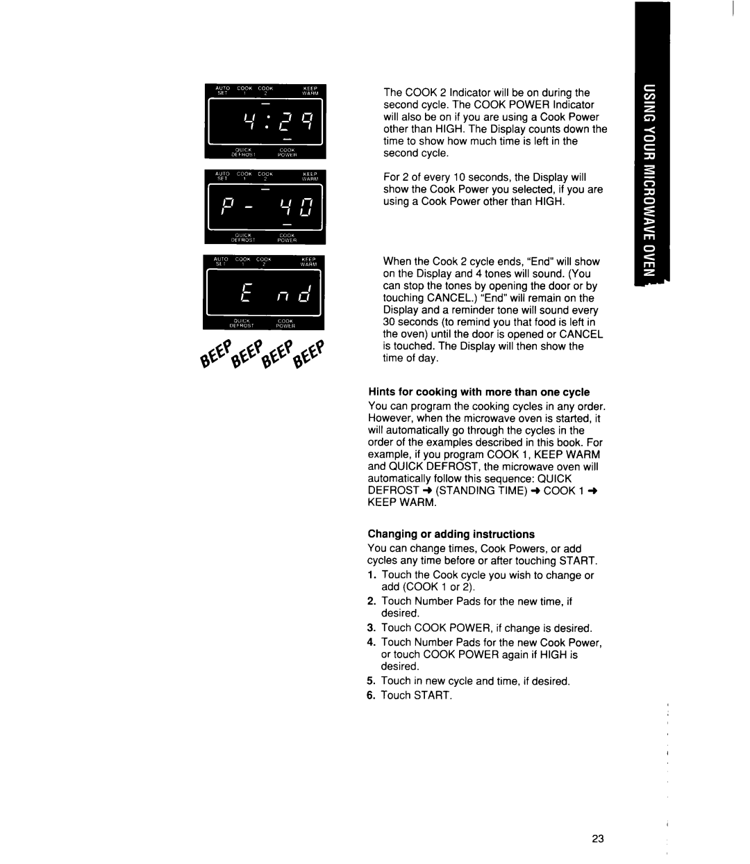 Whirlpool MT21OOCY user manual Keep Warm, Changing or adding instructions 