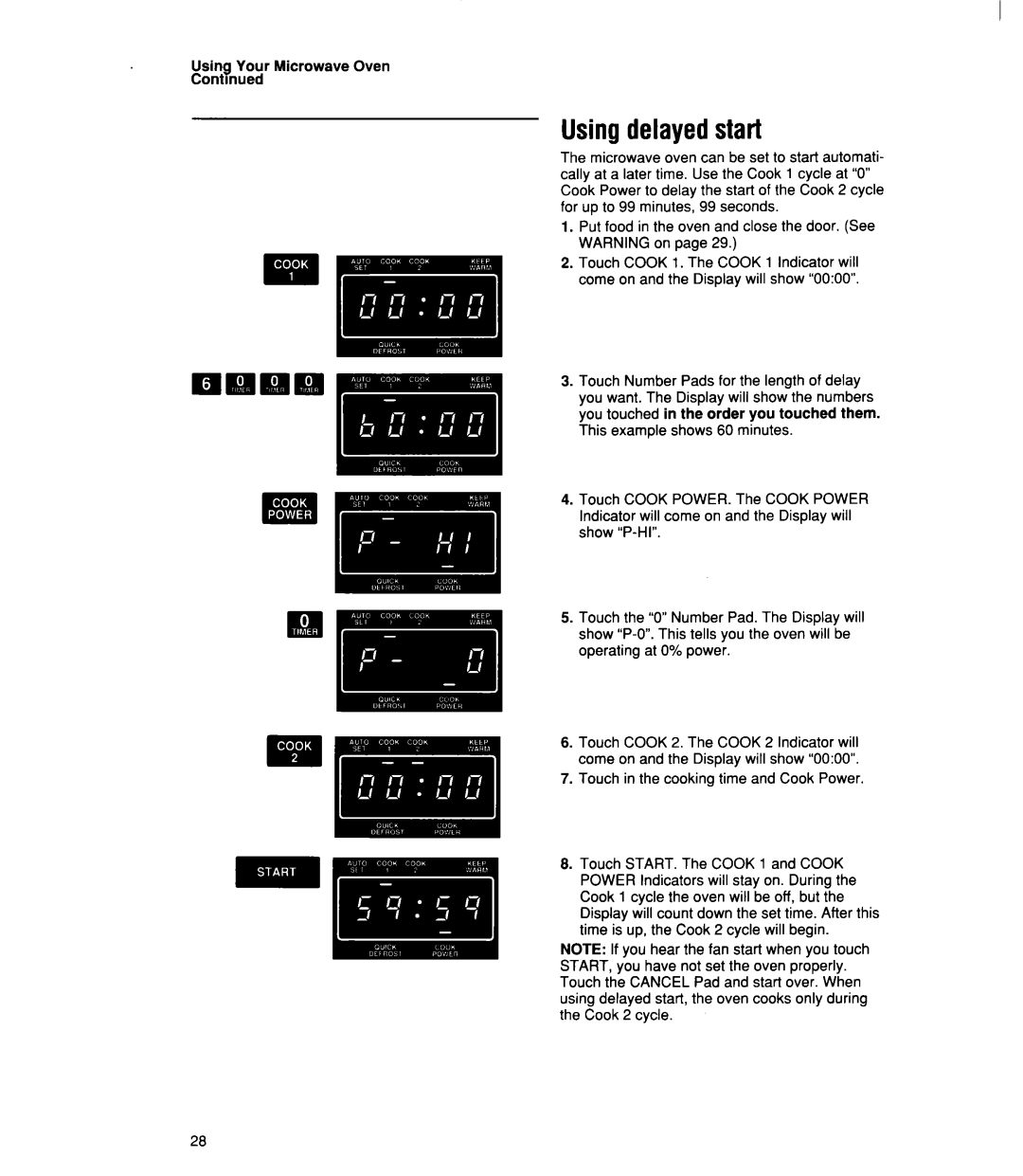 Whirlpool MT21OOCY user manual Usingdelayedstart, Using Your Microwave Oven Contmued 