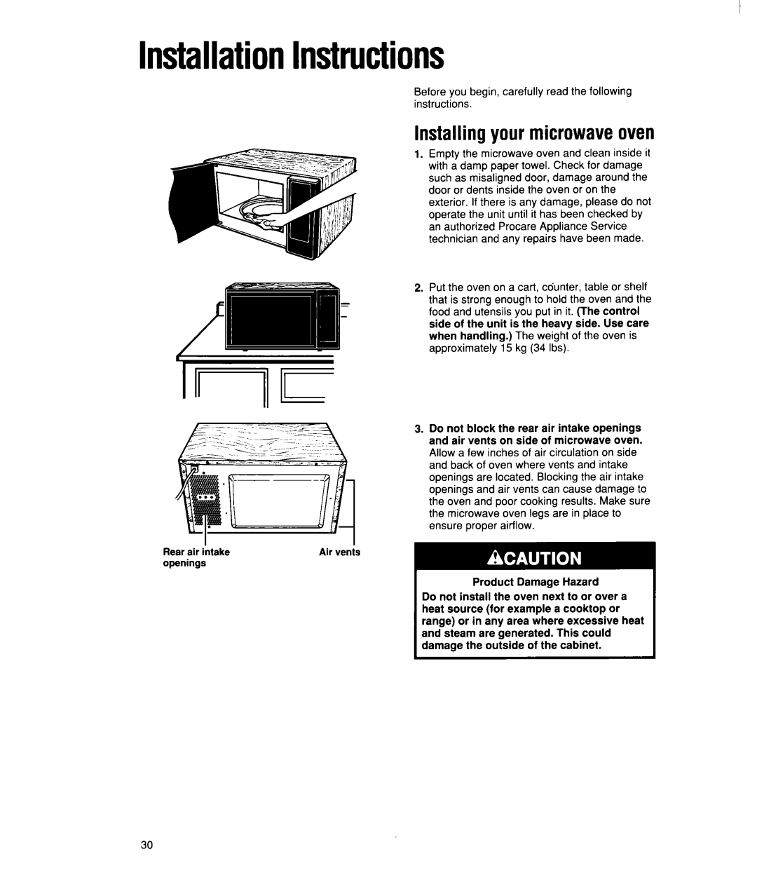 Whirlpool MT21OOCY user manual Installingyour microwaveoven, Before you begin, carefully read the following instructions 