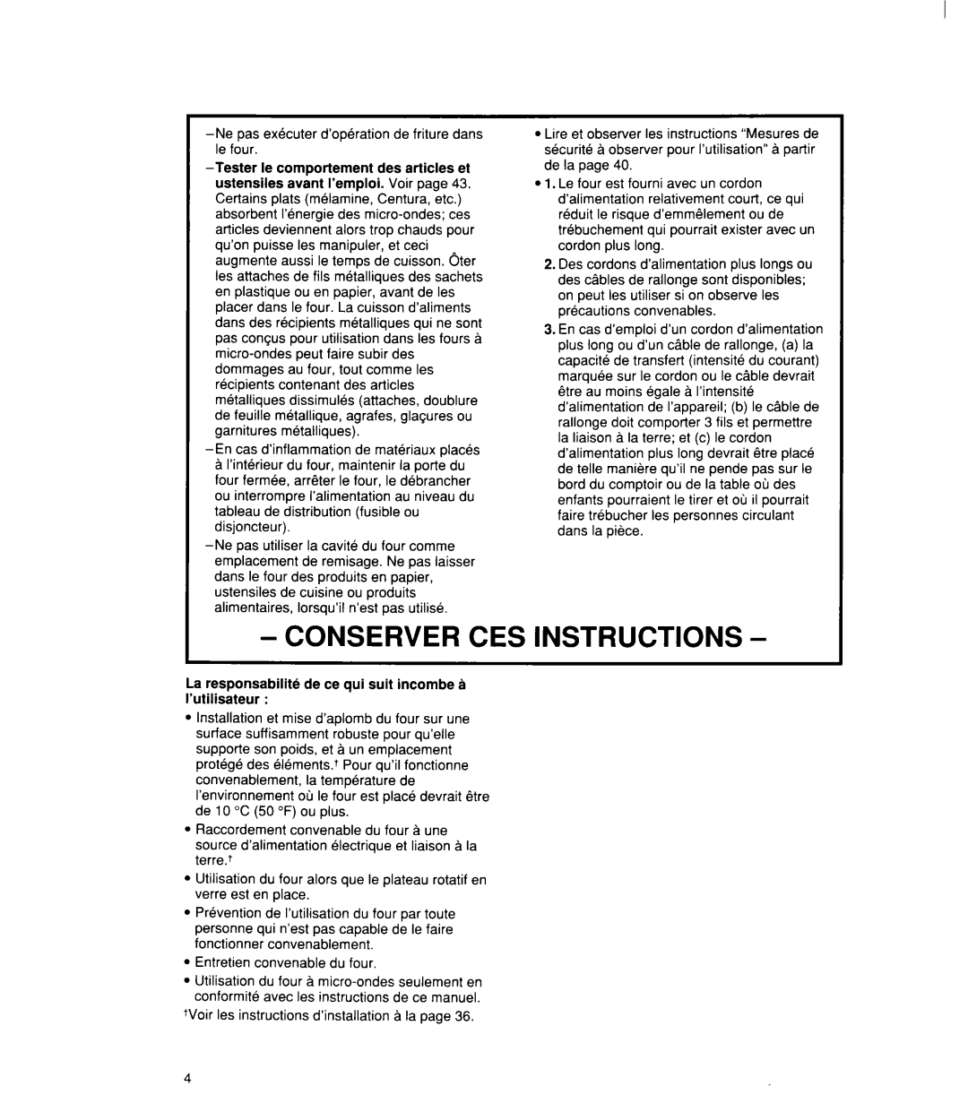 Whirlpool MT21OOCY user manual Conserver CES Instructions, +Voir les instructions d’installation a la 