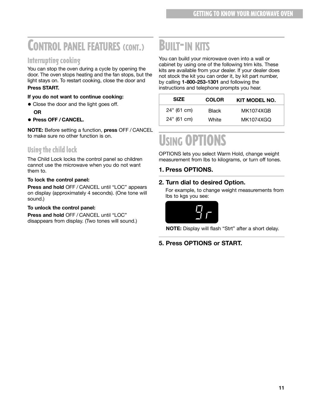 Whirlpool MT3070SH BUILT-IN Kits, Interrupting cooking, Using the child lock, Size Color KIT Model no 