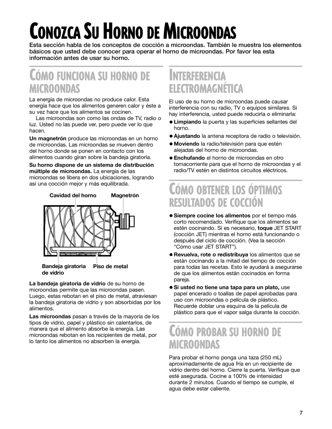 Whirlpool MT3100SH, MT3130SH installation instructions Interferencia, ELECTROMAGNƒTICA, CîMO Funciona SU Horno DE Microondas 