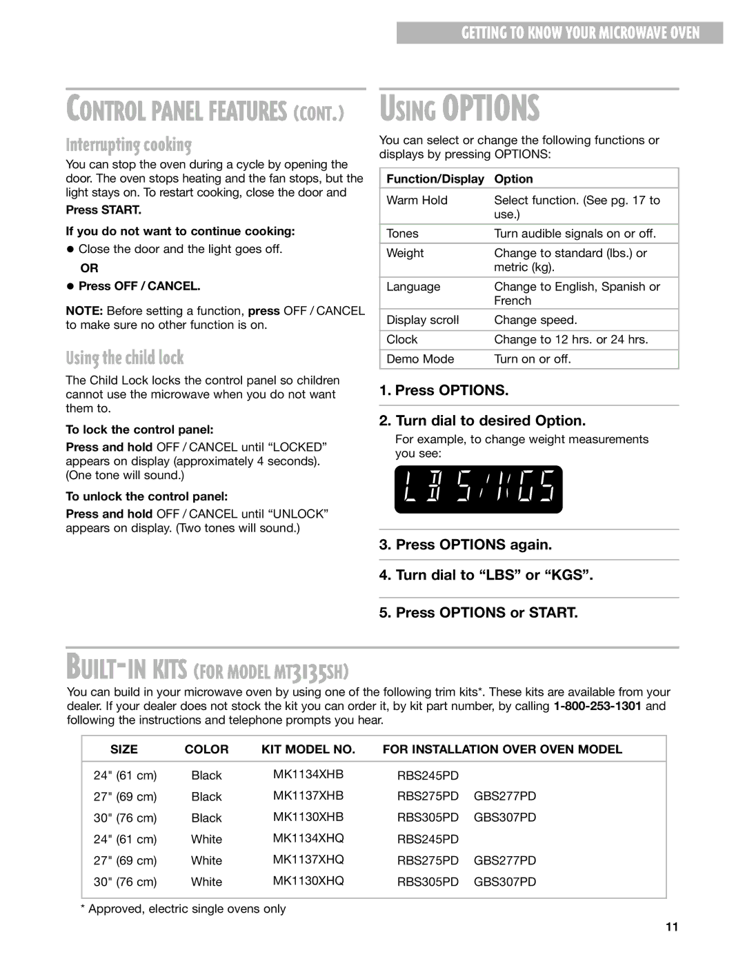 Whirlpool MT3105SH Interrupting cooking, Using the child lock, Size Color KIT Model no For Installation Over Oven Model 