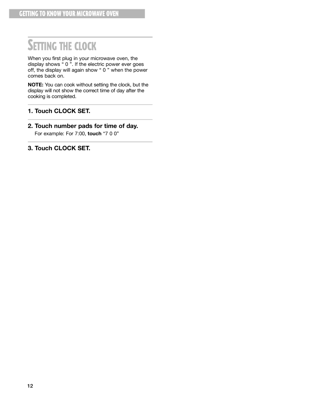 Whirlpool MT4070SK, MT4078SK installation instructions Setting the Clock 