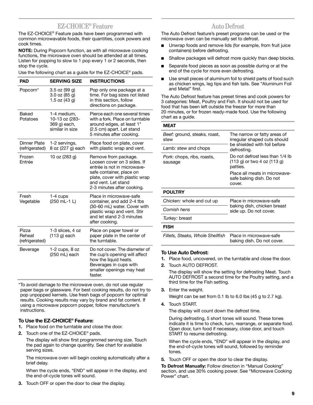 Whirlpool MT4078 manual AutoDefrost, To Use the EZ-CHOICEFeature, To Use Auto Defrost 