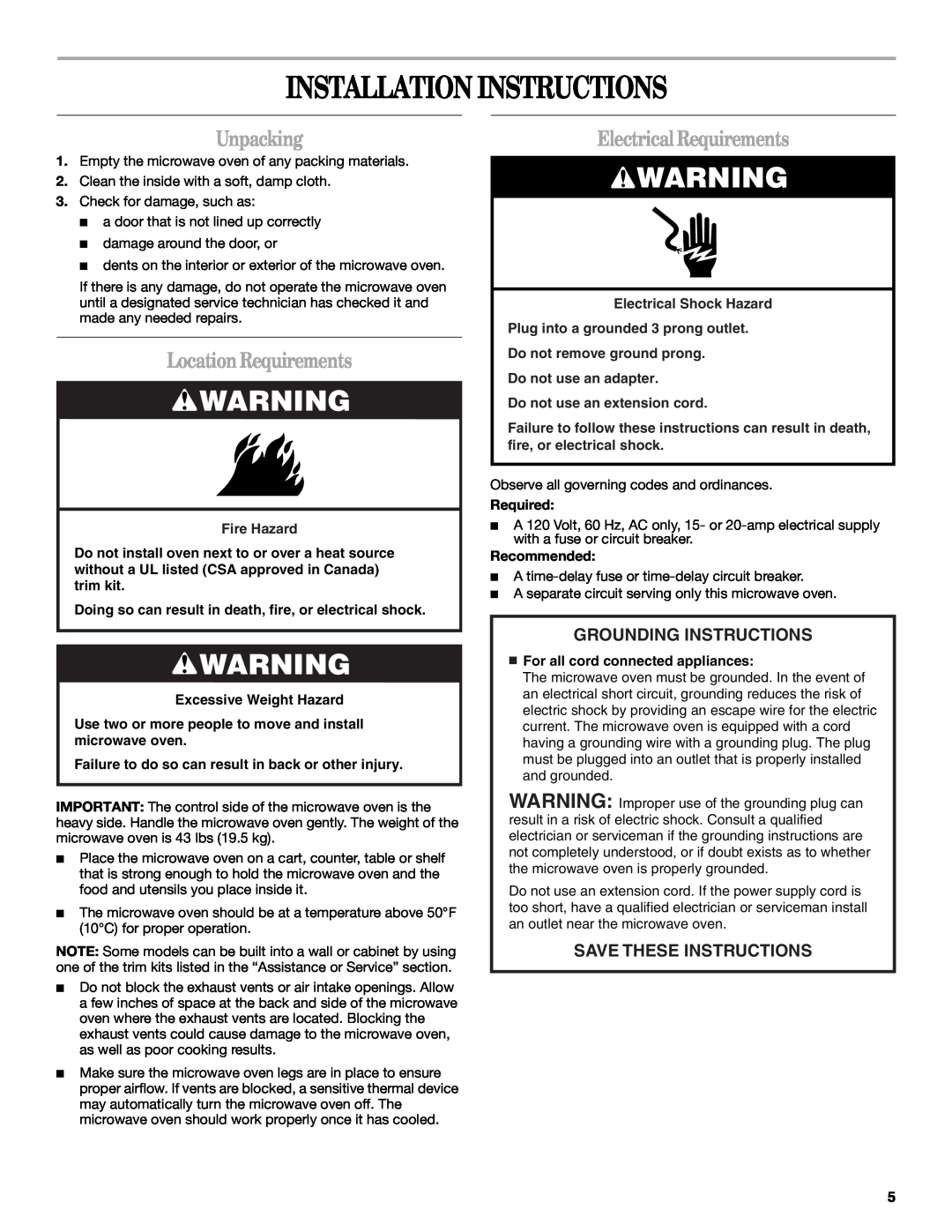 Whirlpool MT4110 Installation Instructions, Unpacking, LocationRequirements, ElectricalRequirements, Fire Hazard, Required 
