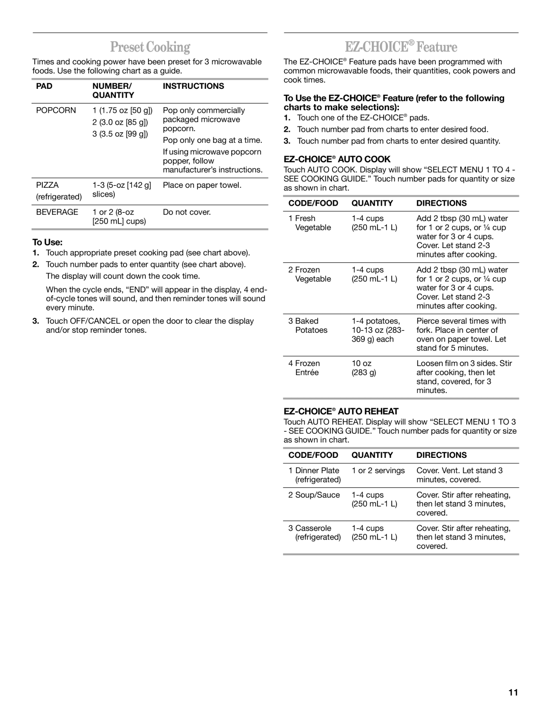 Whirlpool MT4110RP manual Preset Cooking, EZ-CHOICEFeature, PAD Number Instructions Quantity, CODE/FOOD Quantity Directions 