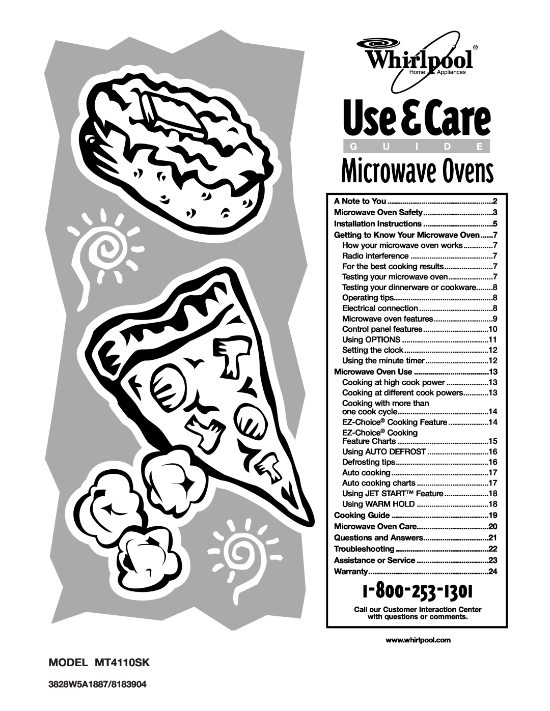 Whirlpool installation instructions MODEL MT4110SK, Microwave Ovens, A Note to You, Cooking Guide, Microwave Oven Care 