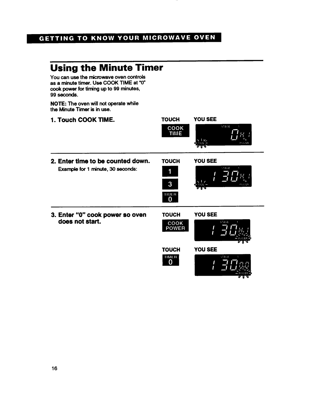 Whirlpool MT411IXB Using the Minute Timer, Touch Cook Time Enter time to be counted down, Enter 0cook power so oven 