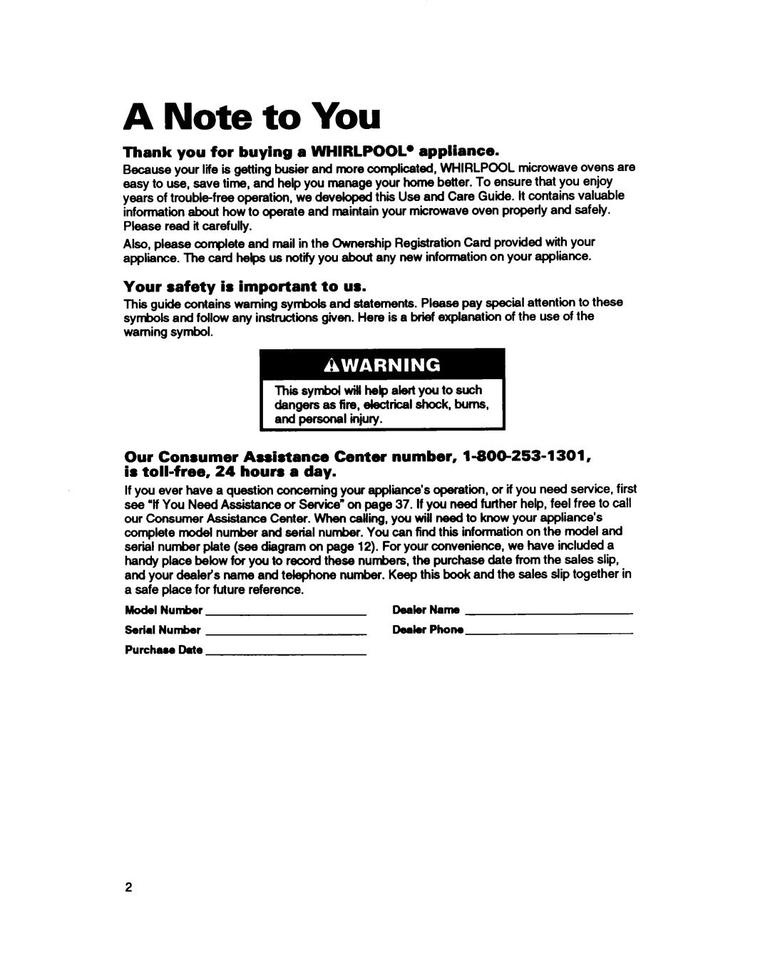 Whirlpool MT411IXB, MT2081XB Thank you for buying a WHIRLPOOL0 appliance, Your safety is important to us, Purchase Date 