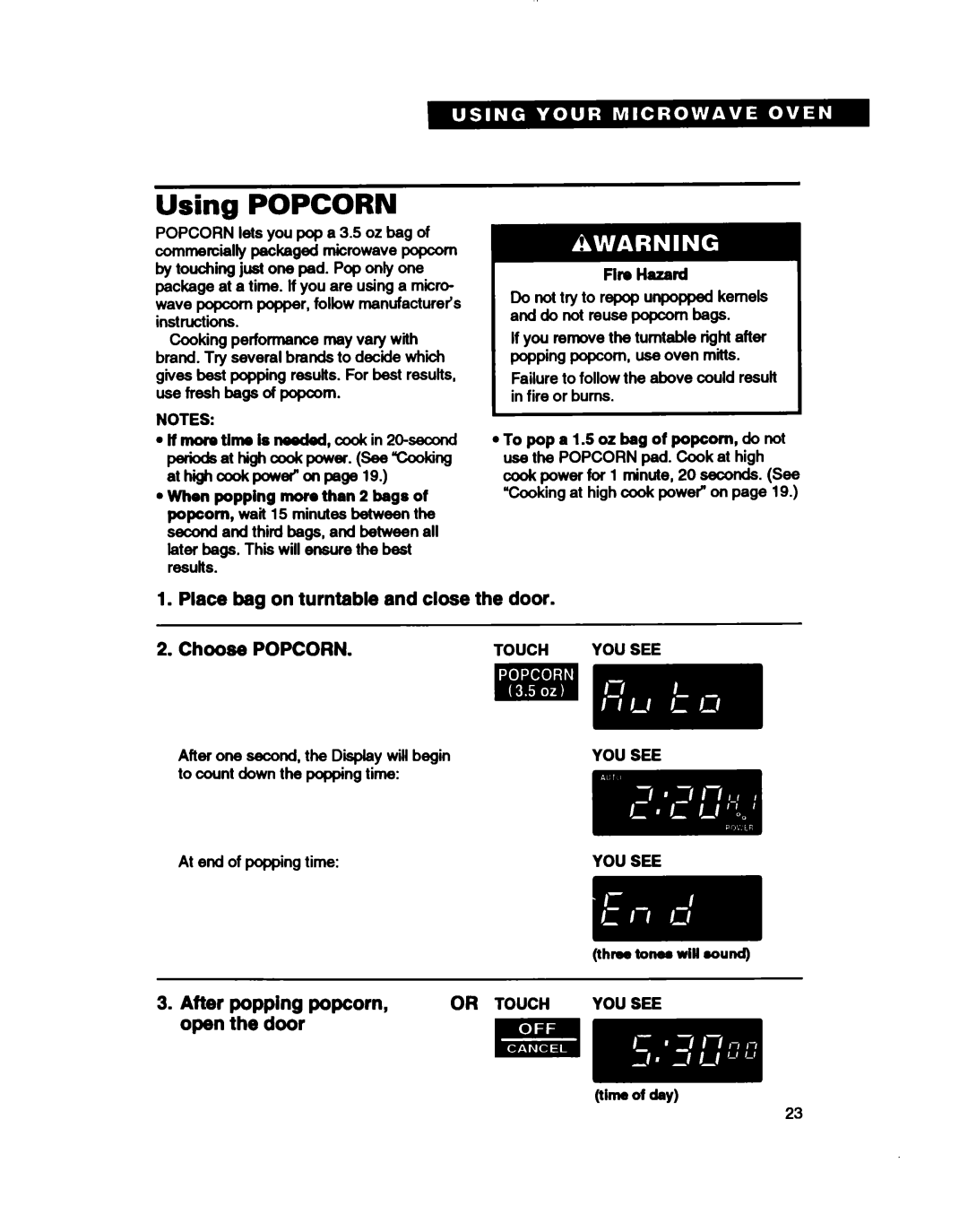 Whirlpool MT2081XB, MT411IXB warranty Using Popcorn, Place bag on turntable and close the door Choose Popcorn, Open the door 