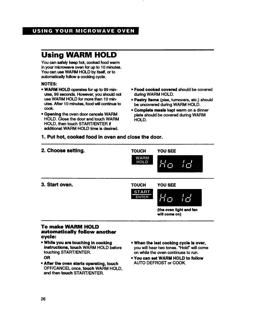 Whirlpool MT411IXB, MT2081XB warranty Using Warm Hold, To make Warm Hold Automatically follow another cycle 