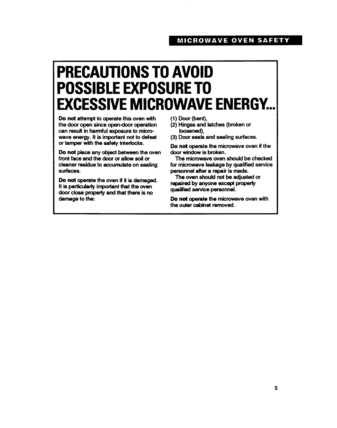 Whirlpool MT2081XB, MT411IXB warranty Precautionstoavoid, Possibleexposureto Excessivemicrowaveenergy 