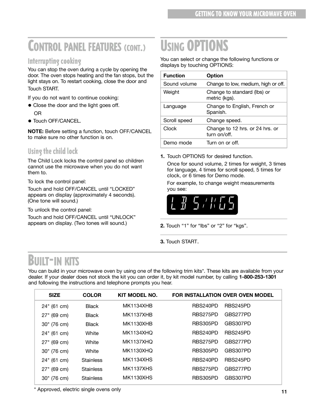 Whirlpool MT4145SK installation instructions BUILT-IN Kits, Interrupting cooking, Using the child lock, Function Option 