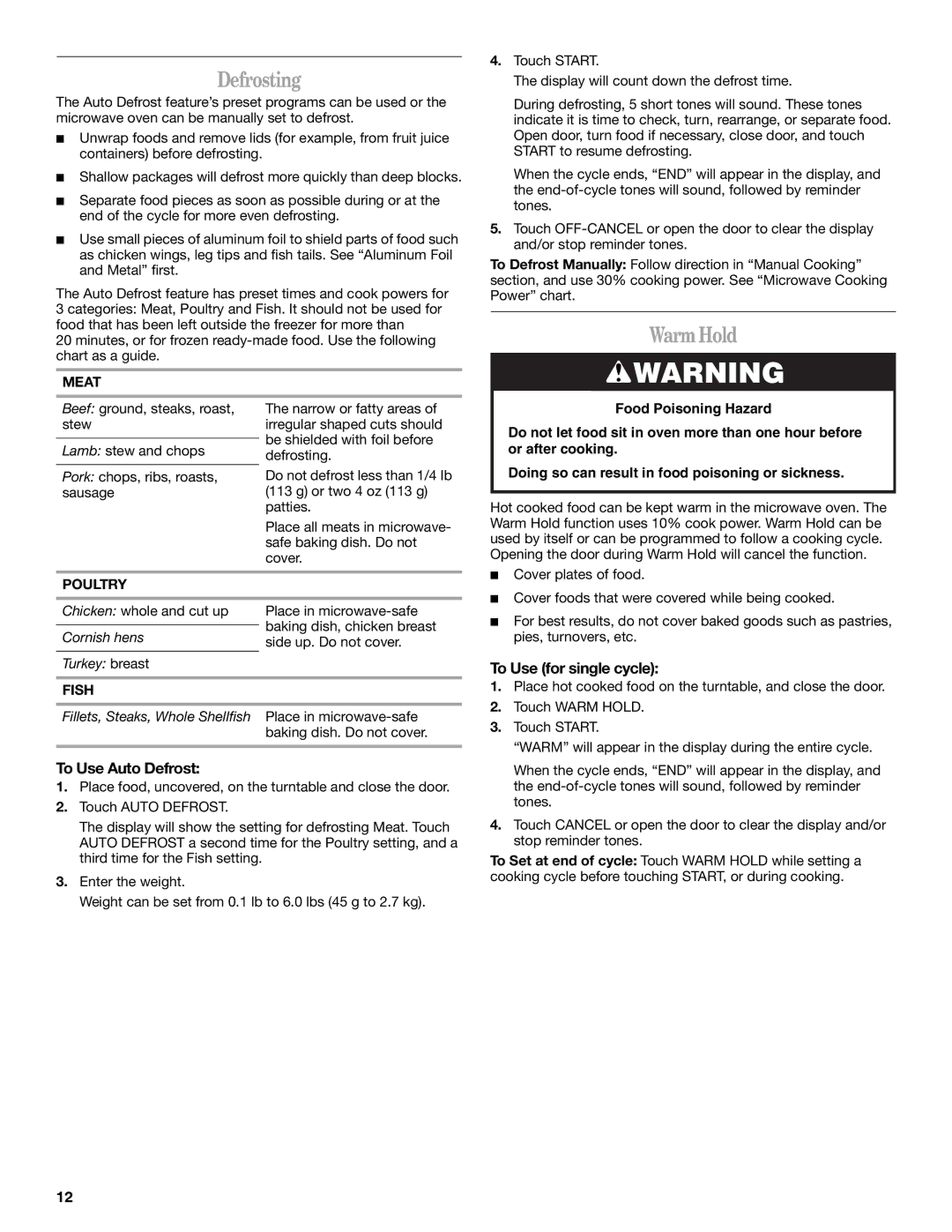 Whirlpool MT4155 manual Defrosting, WarmHold, To Use Auto Defrost, To Use for single cycle 