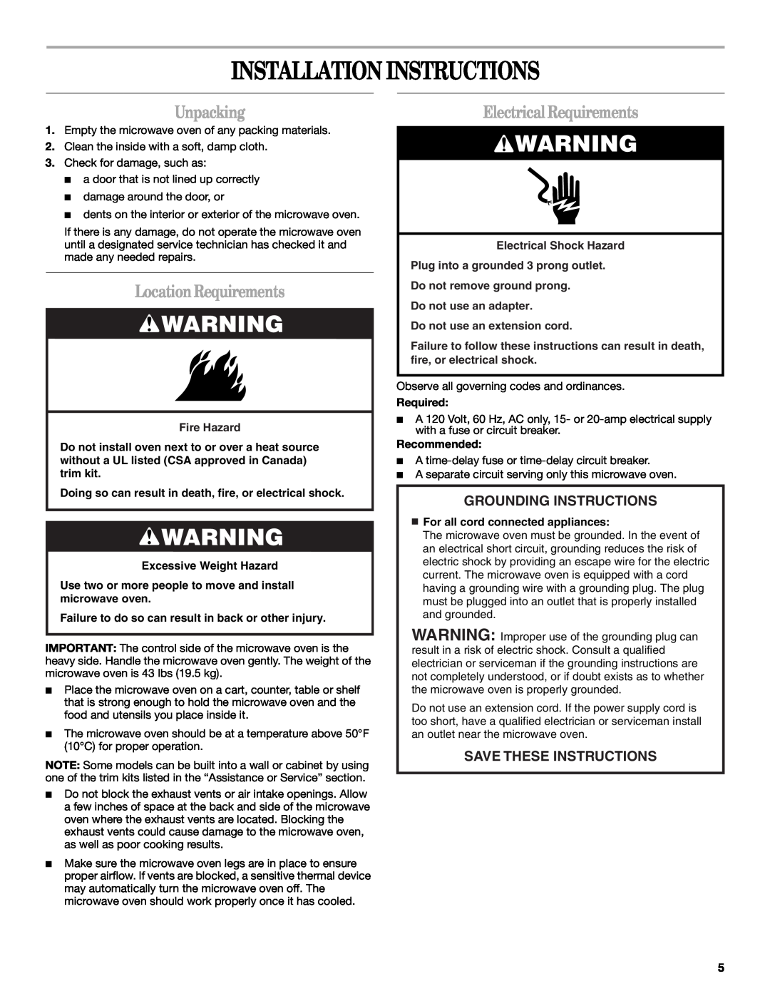 Whirlpool MT4155 Installation Instructions, Unpacking, LocationRequirements, ElectricalRequirements, Fire Hazard, Required 