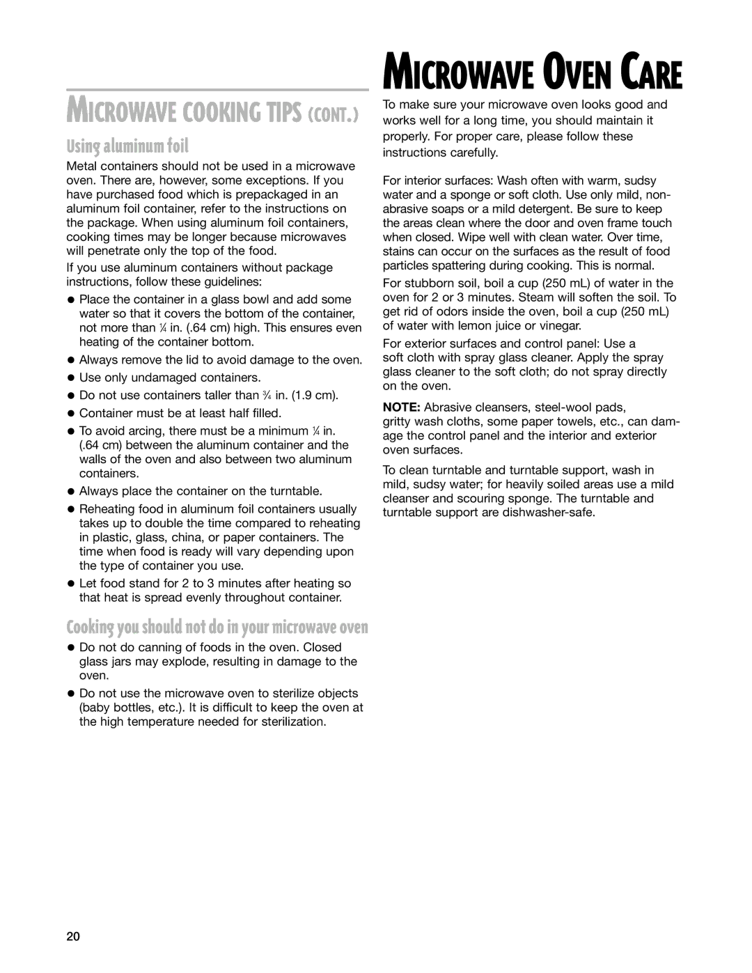 Whirlpool MT4210SL installation instructions Using aluminum foil, Cooking you should not do in your microwave oven 