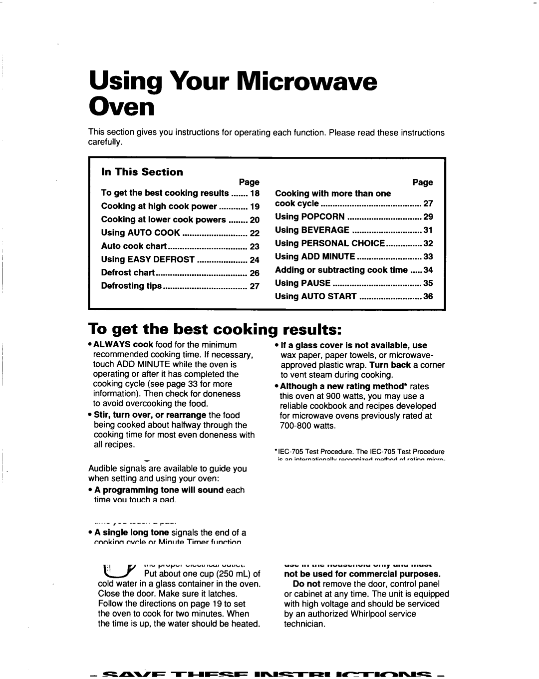 Whirlpool MT5120XAQ Using Your Microwave Oven, To get the best cooking, Results, Cooking with more than one 