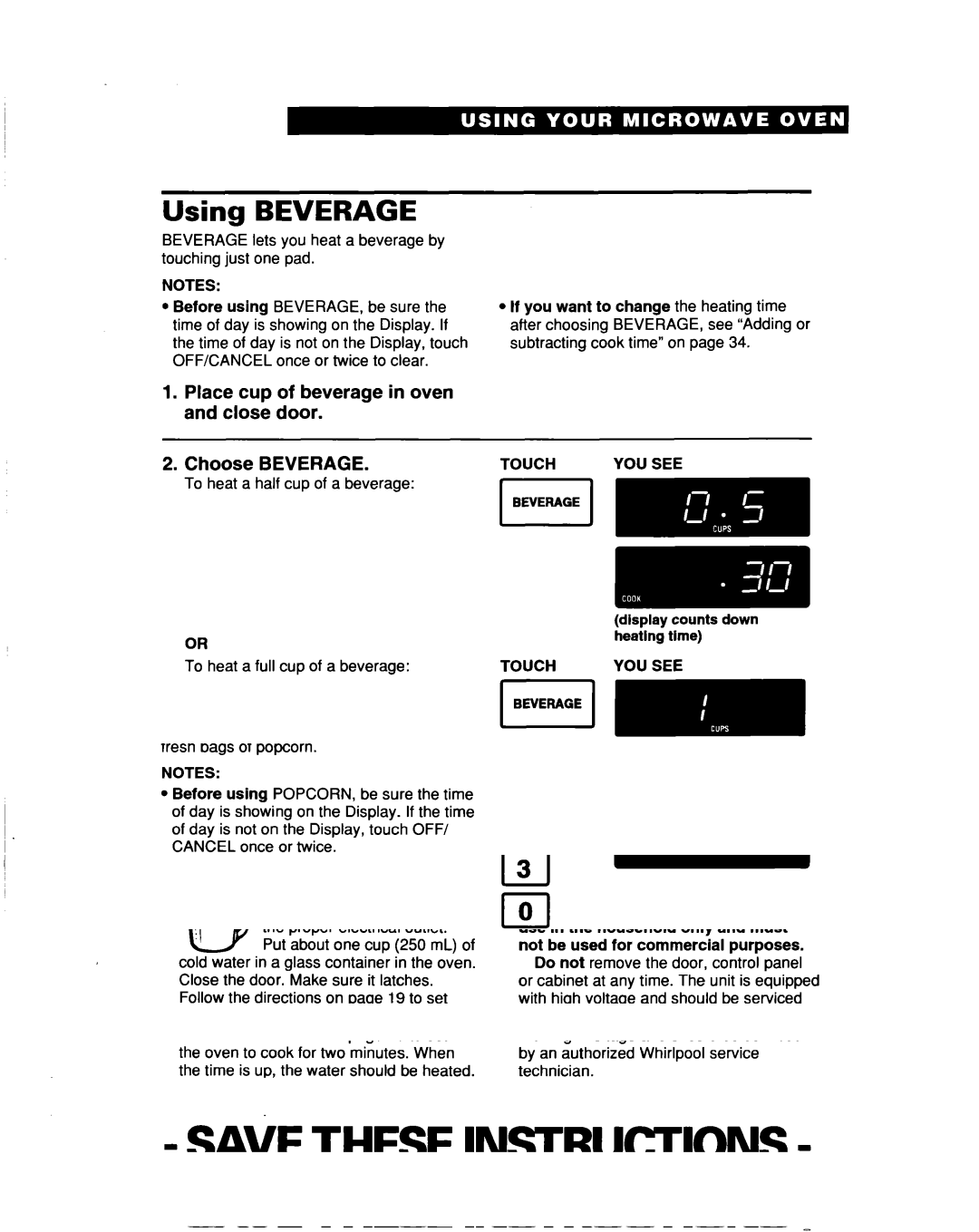 Whirlpool MT5120XAQ installation instructions Using Beverage, Place cup of beverage in oven and close door Choose Beverage 