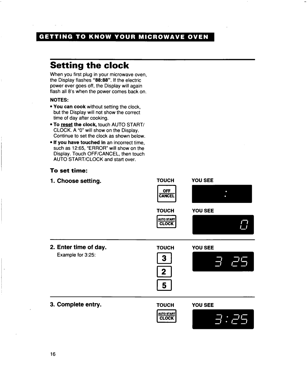 Whirlpool MT5120XAQ Setting the clock, To set time 1. Choose setting, Enter time of day, Complete entry, Touch You See 