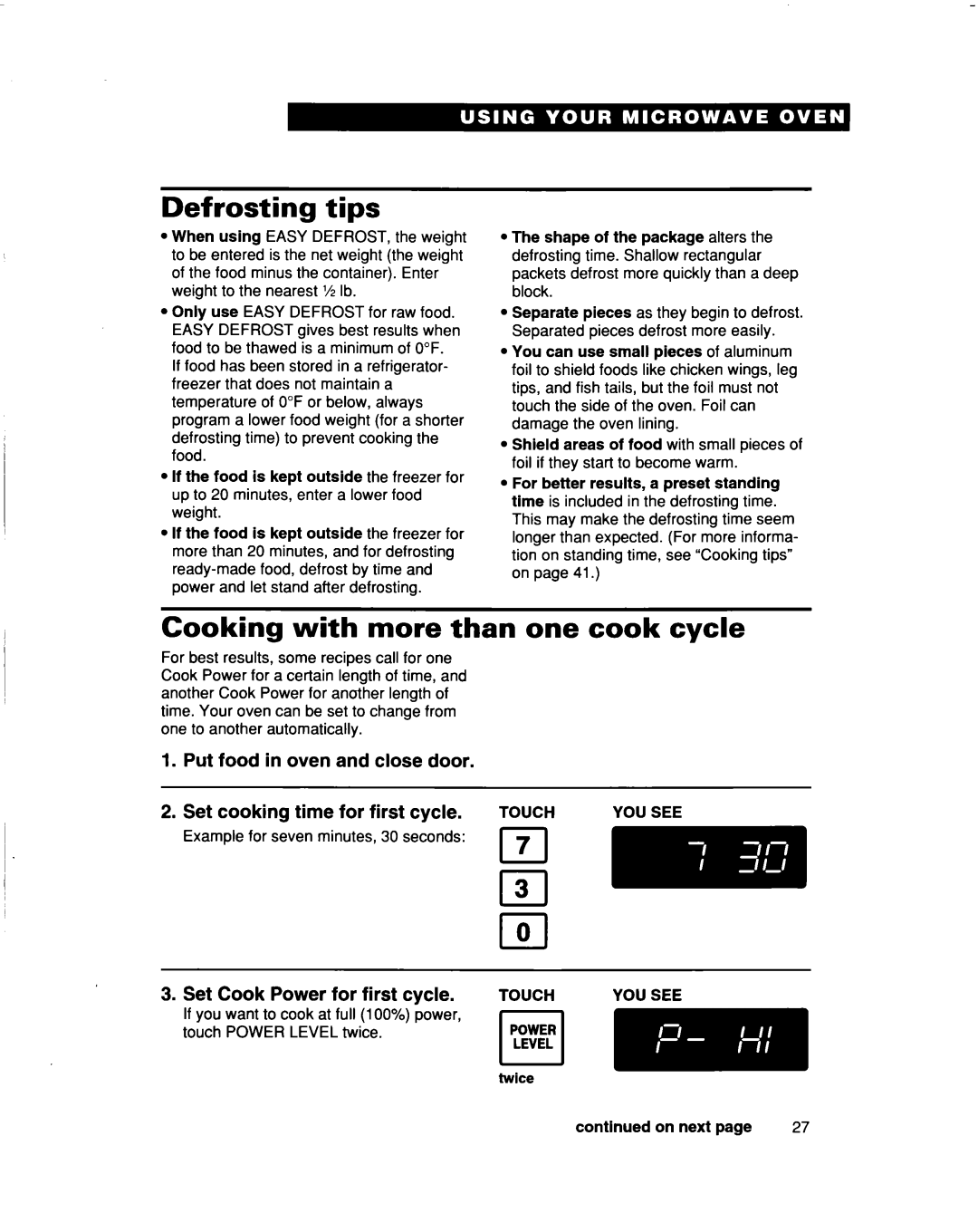 Whirlpool MT5120XAQ Defrosting tips, Cooking with more than one cook cycle, Put food in oven and close door, Set, twice 