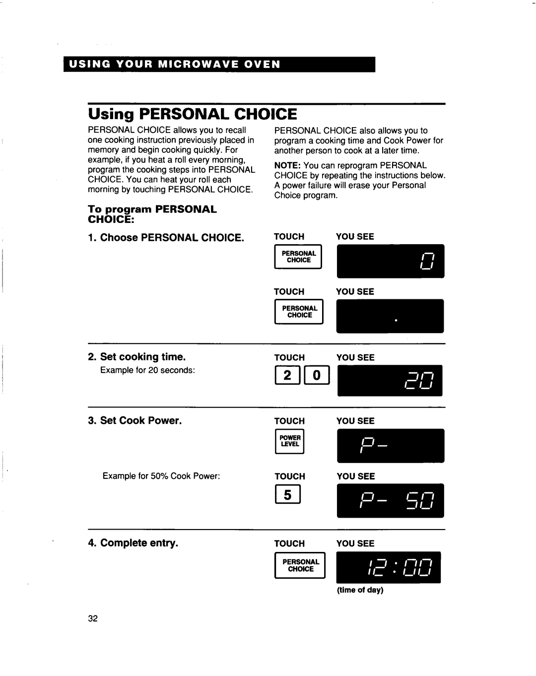 Whirlpool MT5120XAQ Using PERSONAL CHOICE, To program PERSONAL CHOICE, Choose PERSONAL CHOICE 2. Set cooking time 