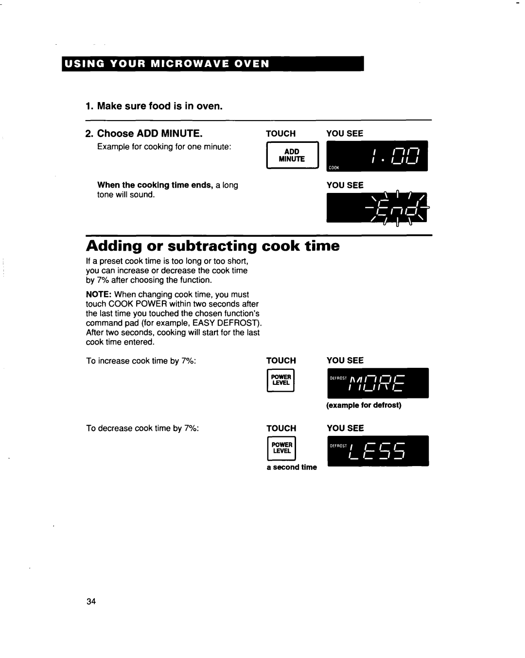 Whirlpool MT5120XAQ Adding or subtracting cook time, Make sure food is in oven, Add Minute, Choose, r-lLEVEL, Touch 