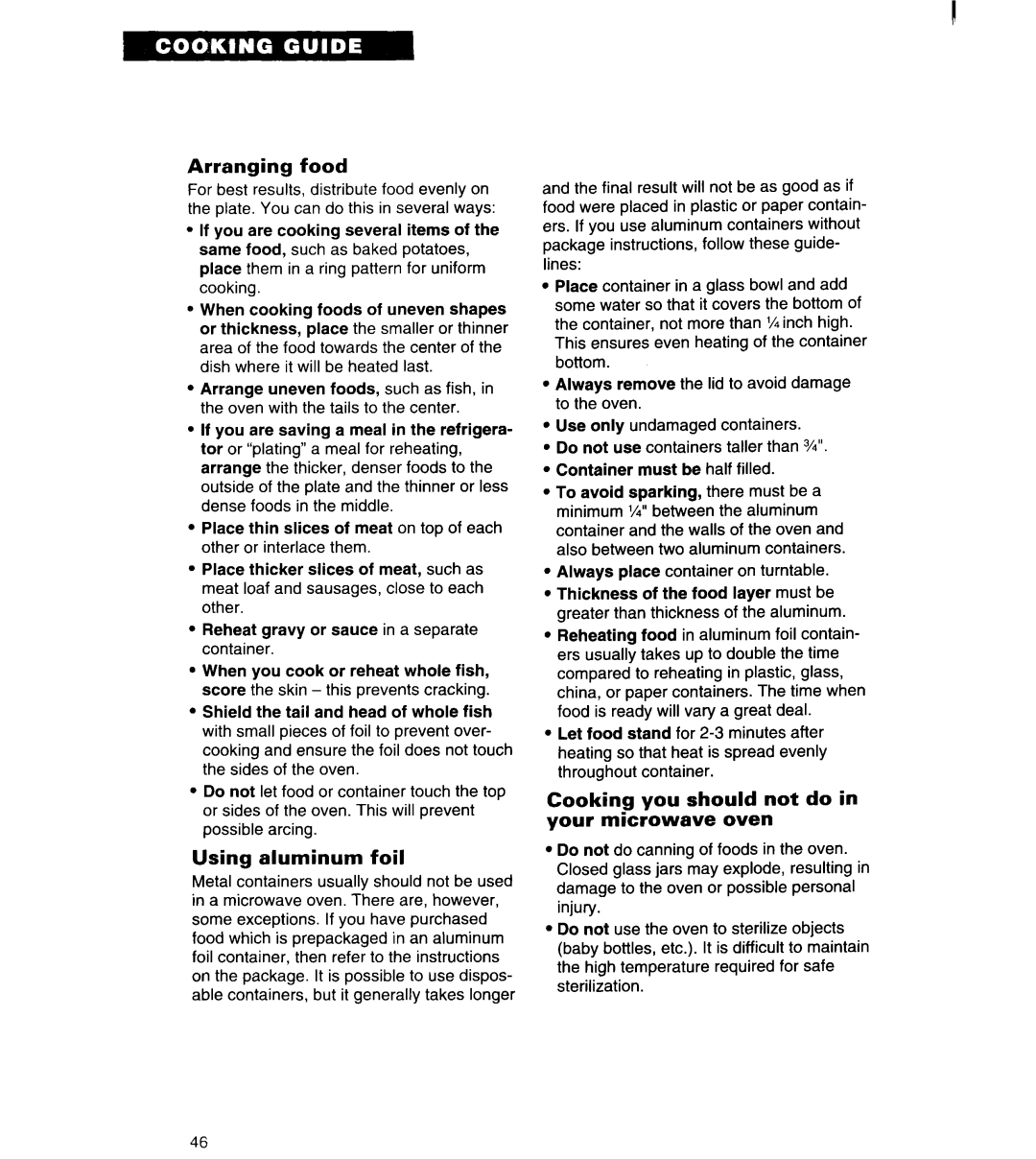 Whirlpool MT6120XBQ, MT6120XBB Arranging food, Using aluminum foil, Cooking you should not do Your microwave oven 