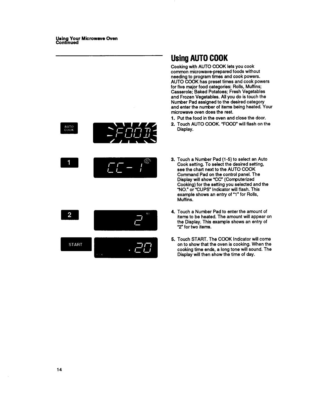 Whirlpool MT69OOXW, MT6120XY, MT6901XW manual UsingAUTOCOOK, Using Your Microwave Oven Contmued 