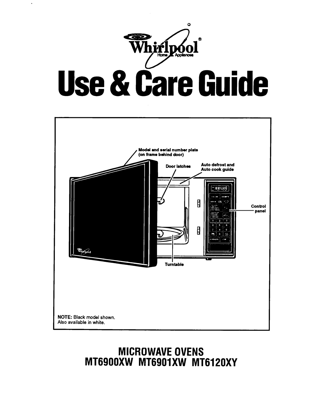 Whirlpool manual MICROWAVEOVENS MT69OOXWMT6901XWMT6120XY, Use& CareGuide 