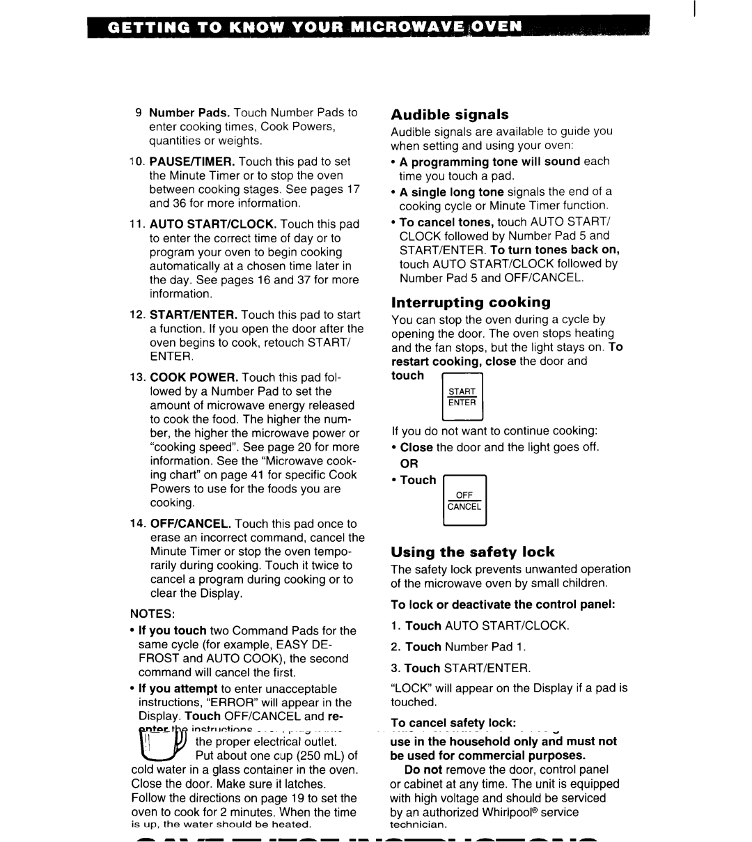 Whirlpool MT6125XBB/Q installation instructions Audible signals, Interrupting cooking, Using the safety lock 