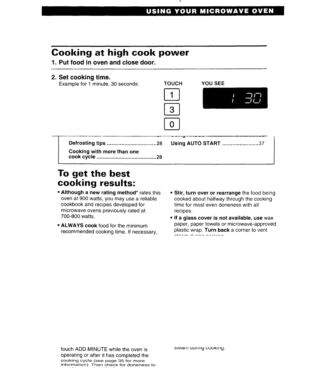 Whirlpool MT6125XBB/Q Cooking at high cook power, Put food in oven and close door Set cooking time, Start oven, YOU see 