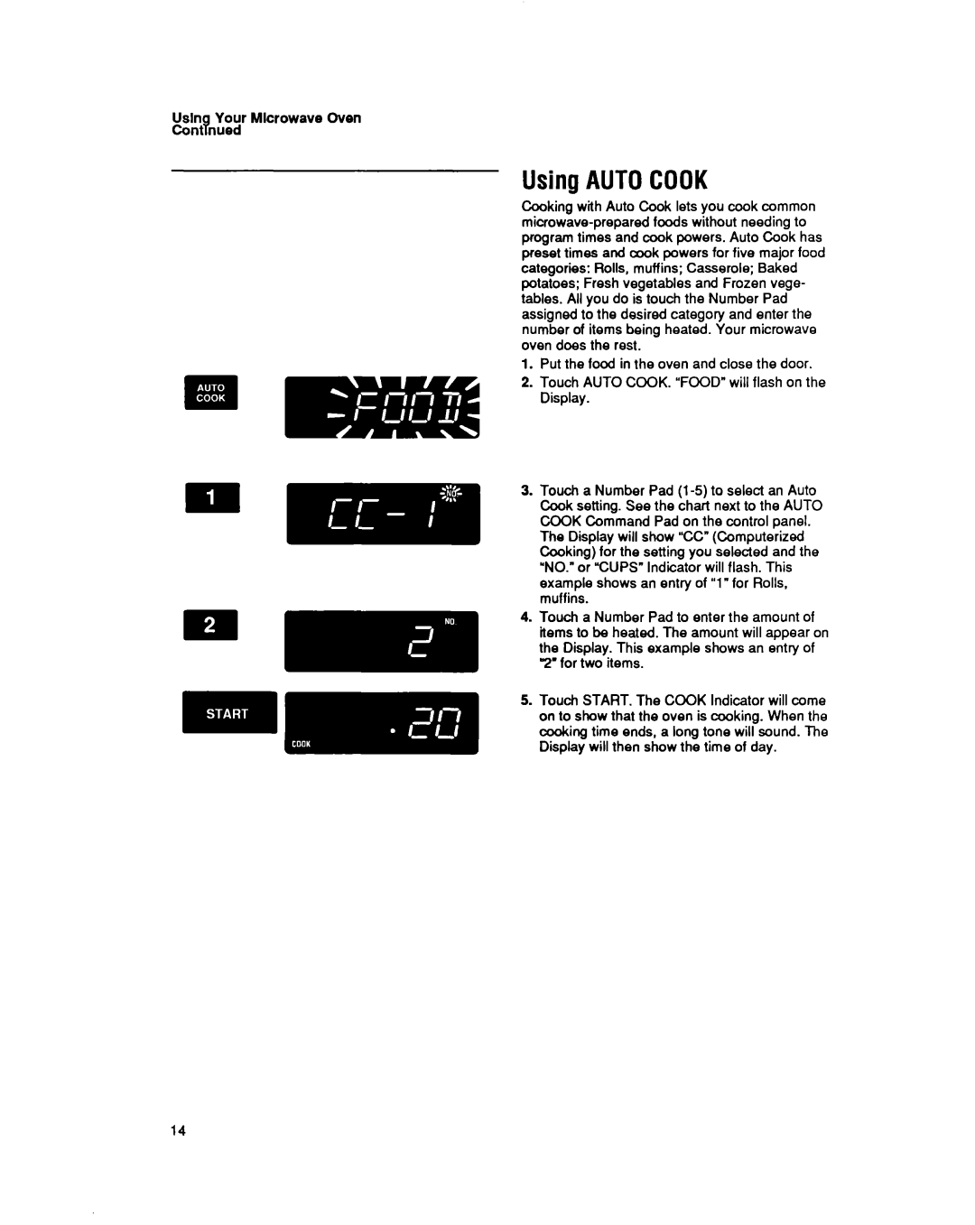 Whirlpool MT6900XW manual UsingAUTOCOOK, Usln Your Mlcrowave Oven Contkued 