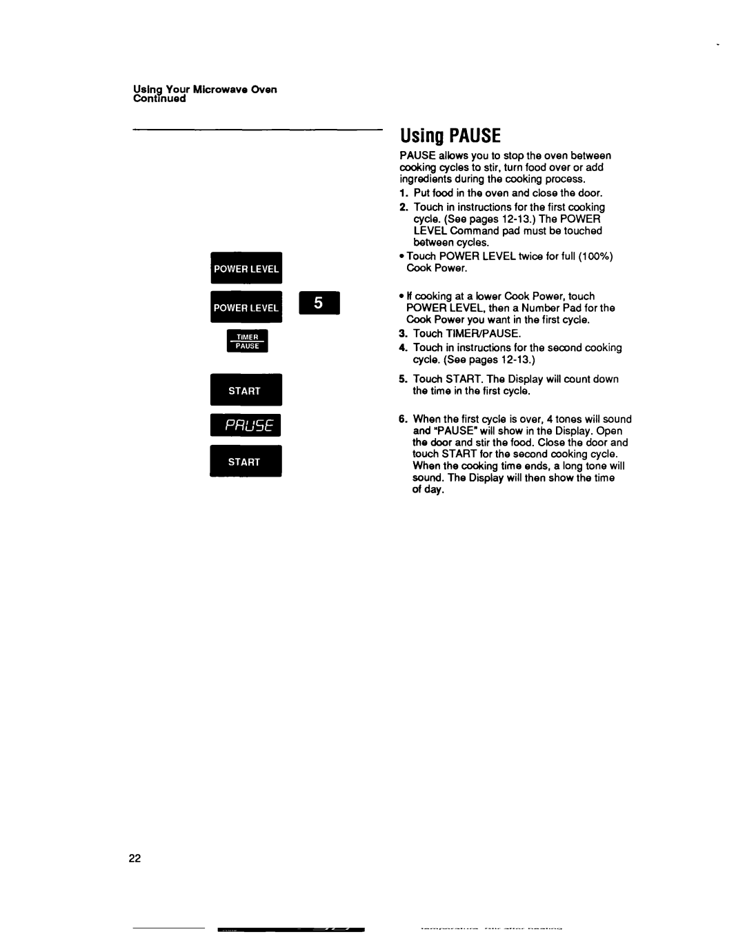 Whirlpool MT6900XW manual Mm‘@* m UsingPAUSE, Uslng Your Microwave Oven Contmued 