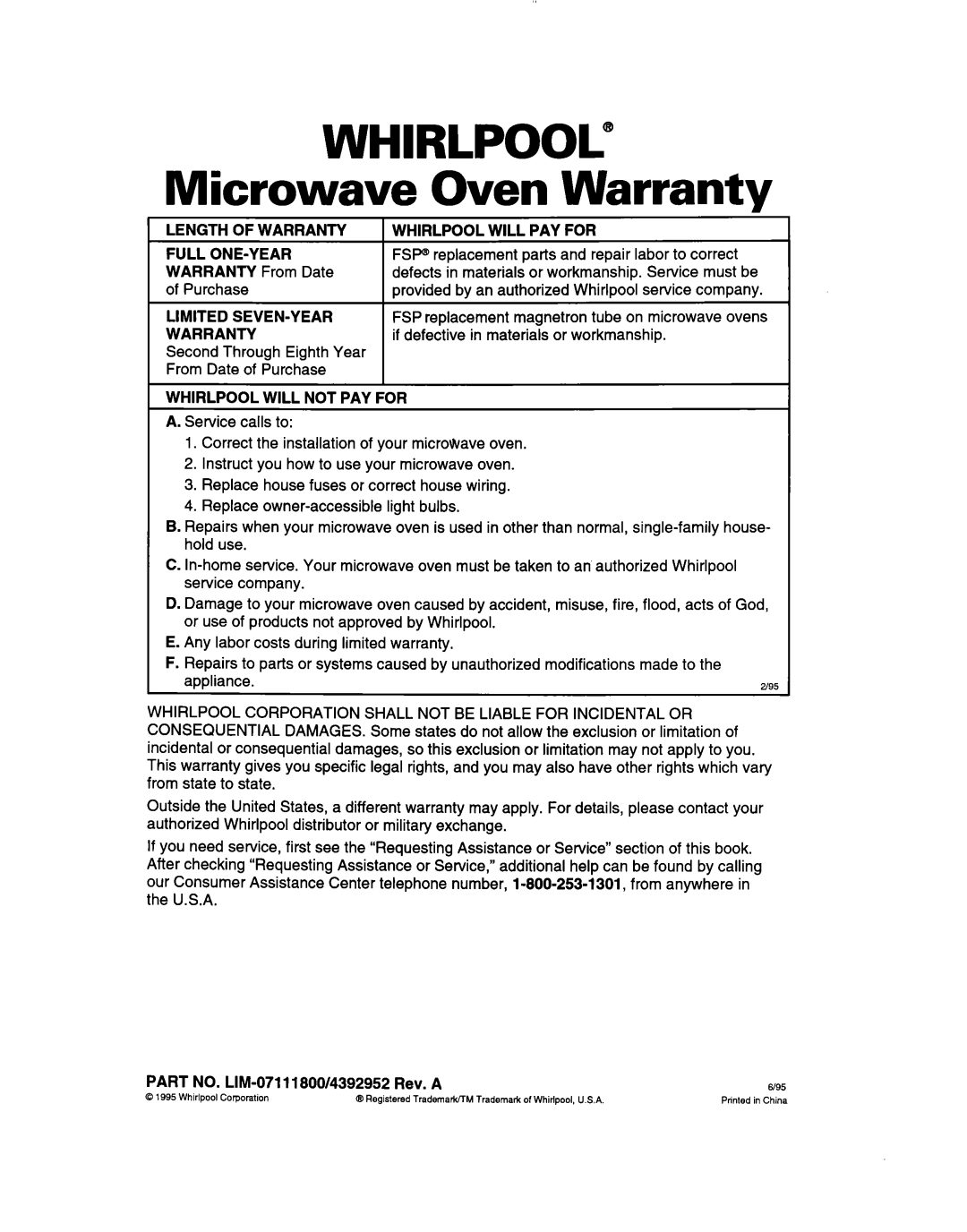 Whirlpool MT7073XD Microwave Oven Warranty, Length of Warranty Whirlpool will PAY for Full ONE-YEAR, Limited SEVEN-YEAR 