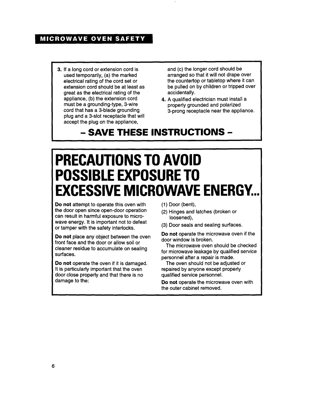 Whirlpool MT7073XD, MT7070XD Precautionstoavoid, Save These Instructions, Possibleexposureto Excessivemicrowaveenergy 