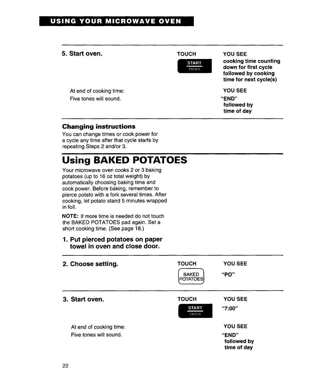 Whirlpool MT7118XD, MT7078XD, MT7116XD 7oo, Using Baked Potatoes, Changing instructions, Touch YOU see, End 