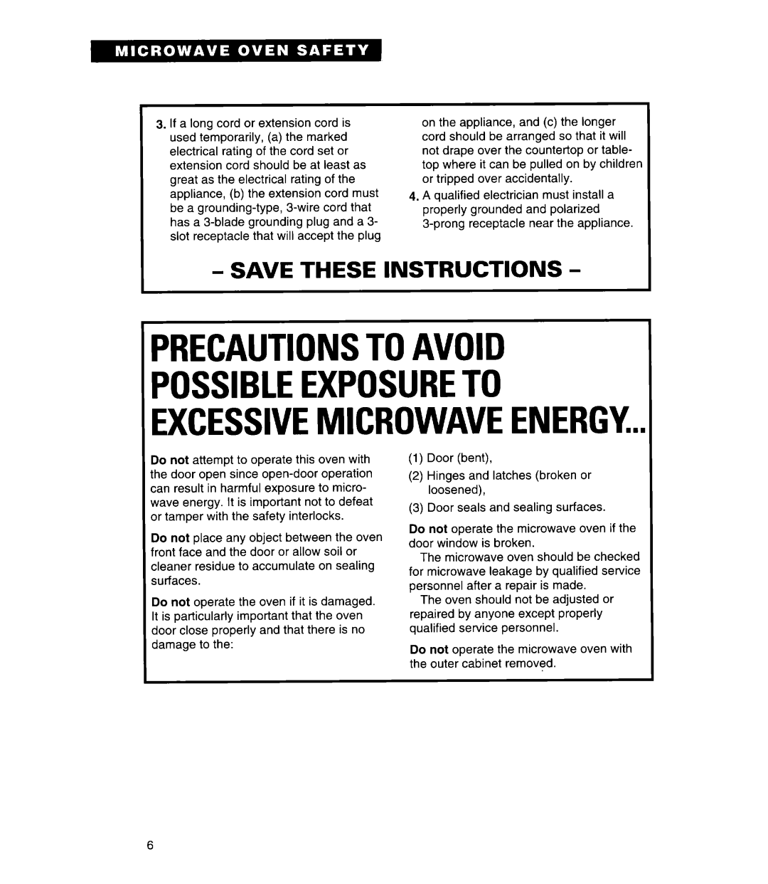 Whirlpool MT7078XD, MT7118XD Possibleexposureto Excessivemicrowaveenergy, Save These Instructions, Precautionstoavoid 